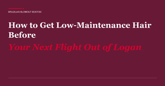 How to Get Low-Maintenance Hair Before Your Next Flight Out of Logan